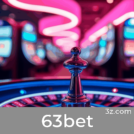 63bet: A Plataforma de Cassino e Apostas Segura e Divertida